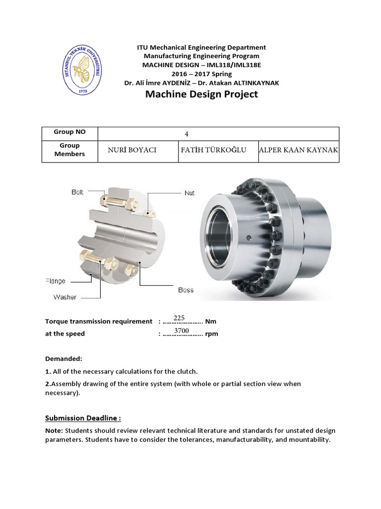 Machine Design Project: 4 Nuri Boyaci Fatih Türkoğlu Alper Kaan Kaynak ...