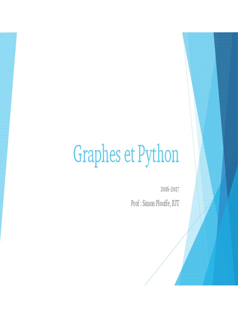 Graphes et Algorithmes en Python | PDF | Théorie des graphes | Algorithmes