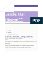 Sendie Nur Hidayat : Naskah Drama 6 Orang - Detektif