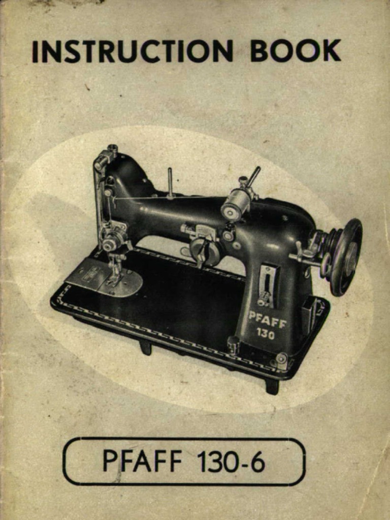 Pfaff 130 Manual | Sewing Machine | Seam (Sewing)