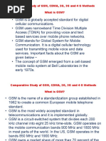 Comparative Study of GSM, CDMA, 2G, 3G and 4 G Methods What Is GSM?