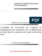 Les Moyens de Manutention, Les Équipement de Stockage Et Les Infrastructures.