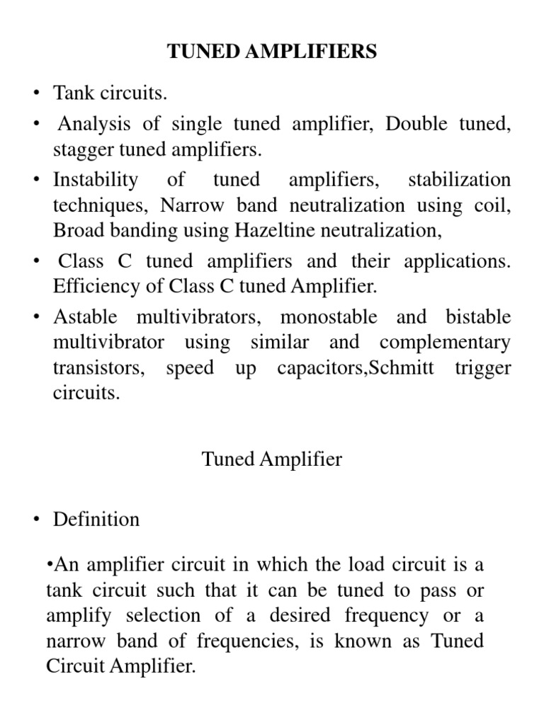 Analysis and Applications of Tuned Amplifiers A Comprehensive Review