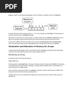 Declaration and Allocation of Memory For Arrays: Arrays: What's An Array?