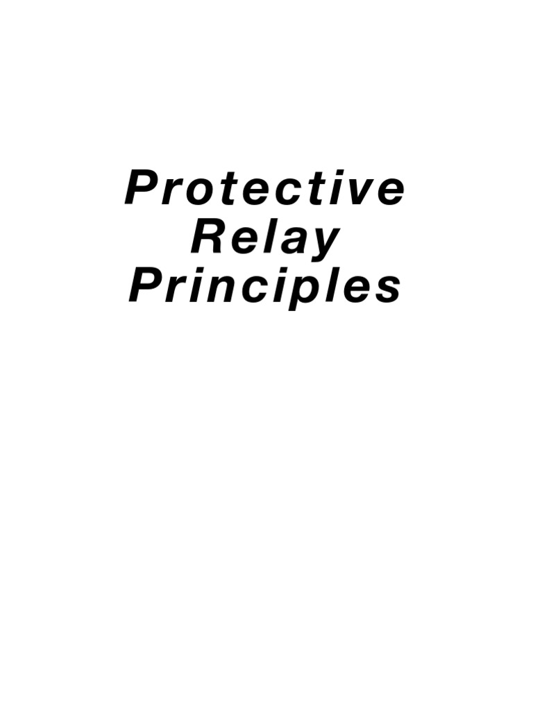 Protective Relay Principles Overview | PDF