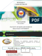 Biokimia I Carbohydrate: Dian Safitri F1C115017 Faculty of Math and Science Haluoleo University
