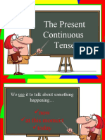 Present Continuous Explanation and Exercises