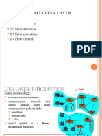 2.1 Data Link Layer 2.2 Error Detection 2.3 Error Correction 2.4 Flow Control