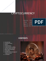 Cryptocurrency: Name: Musaveer Khan USN: 4MH18CS064 Batch: 024 Guide: Dr. Shivamurthy R C
