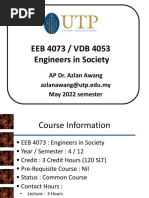 EEB 4073 / VDB 4053 Engineers in Society: AP Dr. Azlan Awang Azlanawang@utp - Edu.my May 2022 Semester