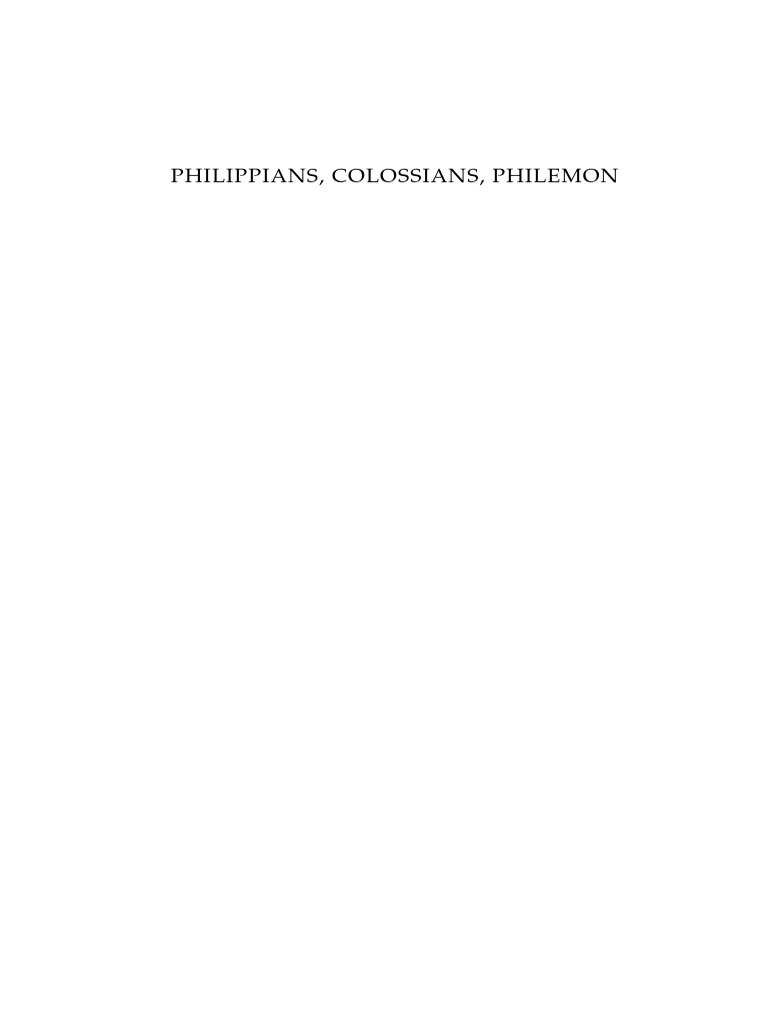 Philippians, Colossians, Philemon | PDF | Bible | Exegesis