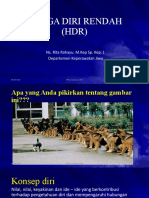 Harga Diri Rendah (HDR) : Ns. Rita Rahayu. M.Kep Sp. Kep. J Departemen Keperawatan Jiwa