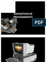 DISPOSITIVOS DE PROSESAMIENTO