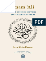 Imam 'Ali From Concise History To Timeless Mystery