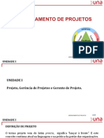 UNIDADE I - Projeto Gerenciamento de Projetos e Gerente de Projeto