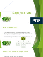 Staple Food (Okra)