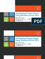 Architecting Private Clouds Using Windows Server 2012 (WSV313)