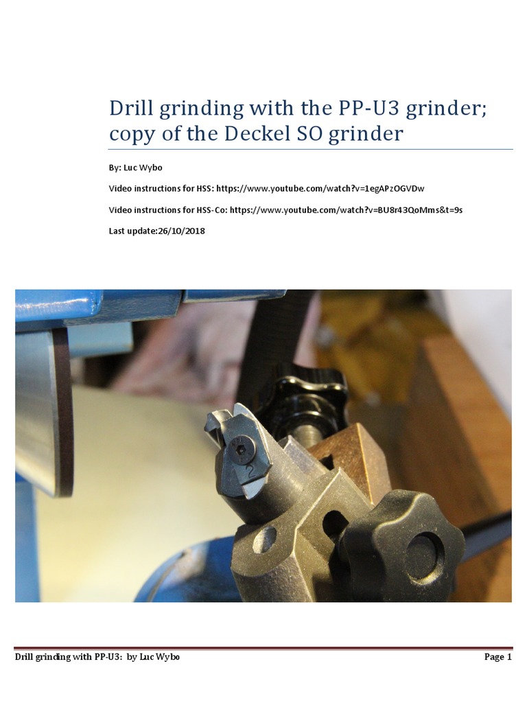 Drill Grinding With The PPU3 Grinder Copy of The Deckel SO Grinder PDF Grinding (Abrasive