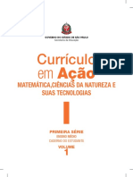 Currículo em Ação: Matemática, Ciências da Natureza 1o Ano Ensino Médio