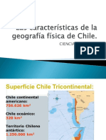 C1. - Las Características de La Geografía Física de Chile