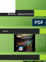 Bolera - Speed Action Entrega