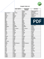 Irregular Verbs List: Infinitivo Pasado Simple Participio Pasado Español