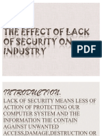 The Effect of Lack of Security on Industry