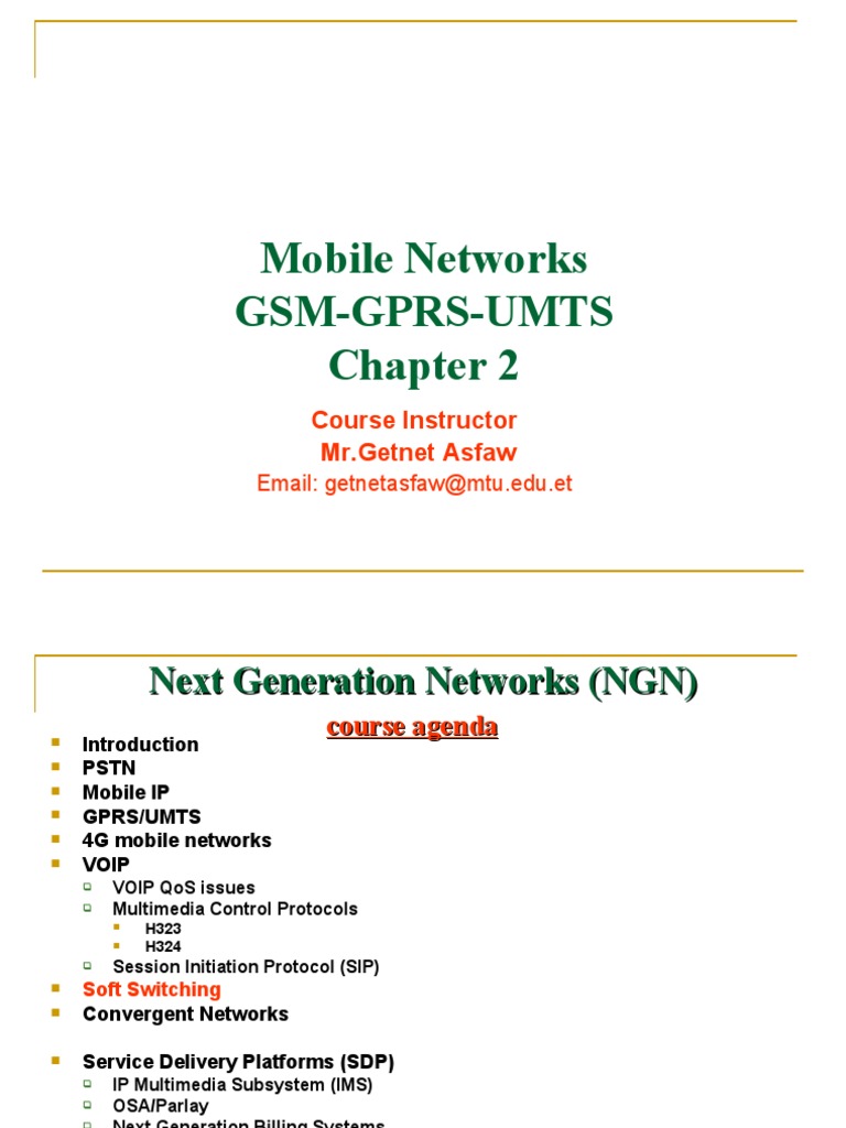 Mobile Networks Gsm-Gprs-Umts: Course Instructor MR - Getnet Asfaw ...