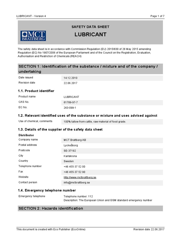 Lubricant SECTION 1 Identification of The Substance / Mixture and of The Company / Undertaking