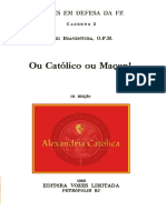 Vozes Em Defesa Da Fé_02_Frei Boaventura_OFM_Ou Católico Ou Maçon