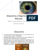 Glaucoma y Degeneración Macular