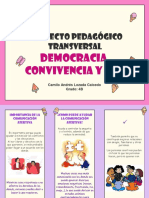 Proyecto Pedagógico Transversal - DEMOCRACIA, CONVIVENCIA Y PAZ - Camilo Andrés Lozada Caicedo - Grado 4B