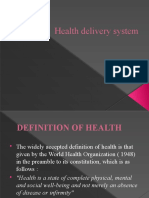 Health Delivery System