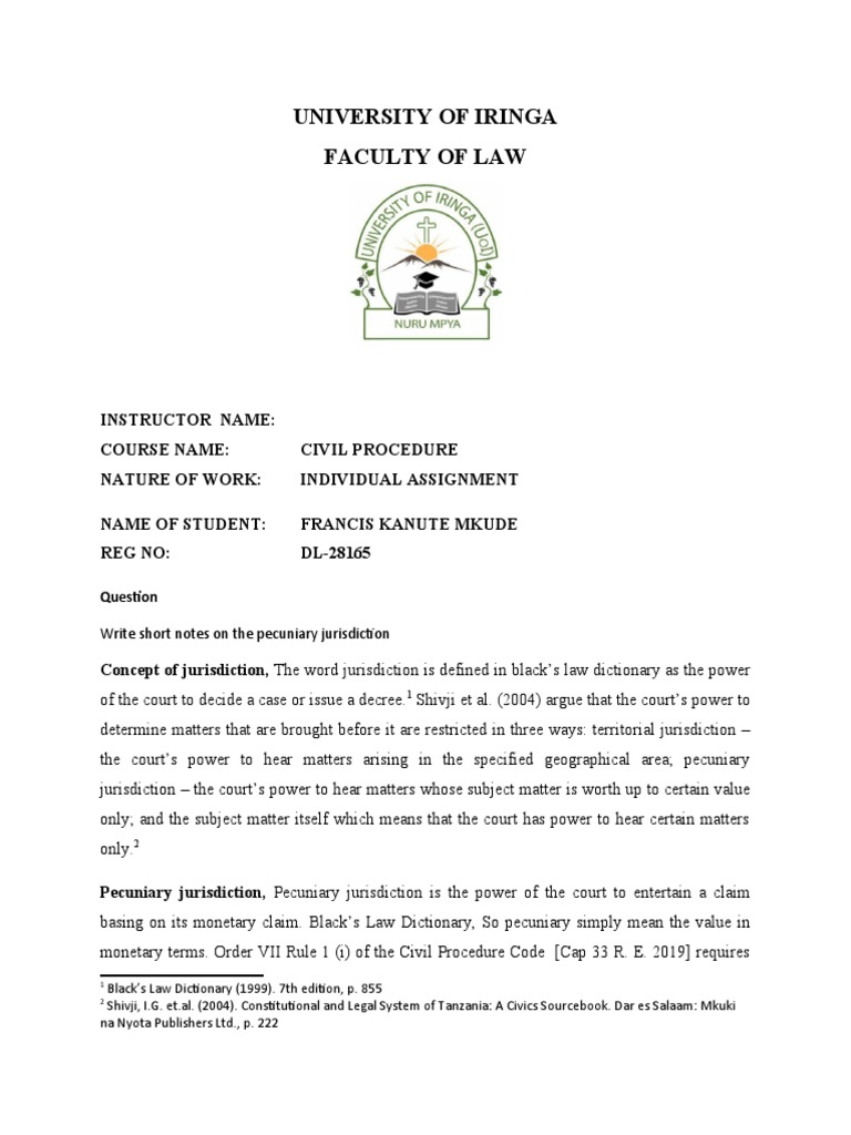 University of Iringa Faculty of Law Write Short Notes On The Pecuniary