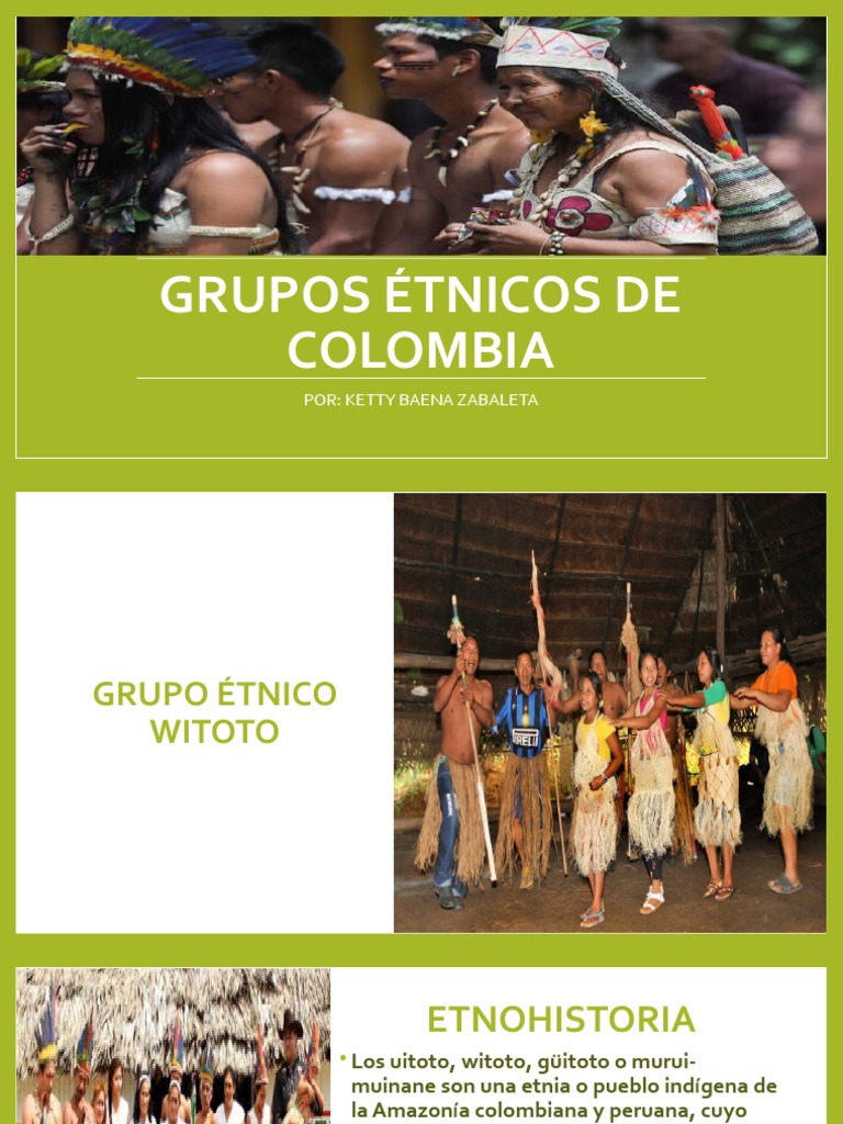Grupos Étnicos: Witoto y Arhuacos en Colombia | PDF