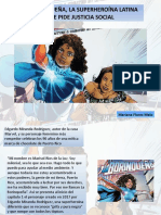 Mariana Flores Melo - La Borinqueña, La Superheroína Latina