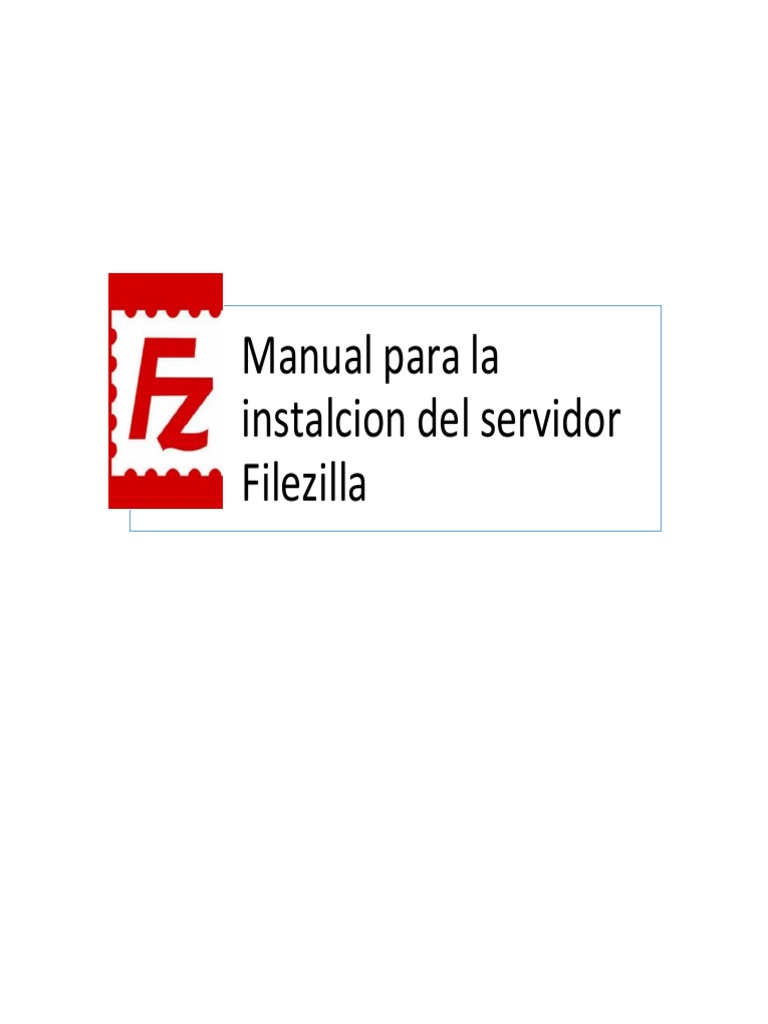 Instalación y configuración de FileZilla Server | PDF