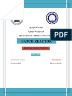 Batch Reactor: Department of Chemical Engineering