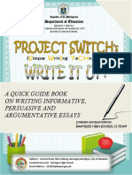 A Quick Guide Book On Writing Informative, Persuasive and Argumentative Essays