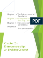 Chapter 1 - The Entrepreneurial Revolution Chapter 3 - Intrapreneurship: Developing Corporate Entrepreneurship