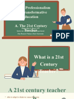 EDUC 213 - Unit 7 Lesson A. The 21st Century Teachers Presentation