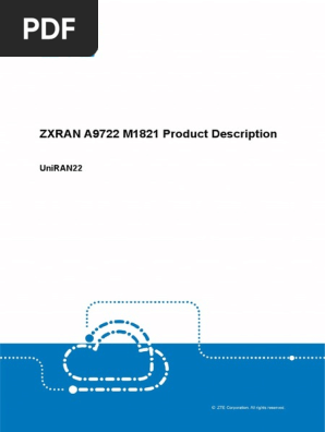 ZXRAN A9722 M1821 Product Description | PDF | 4 G | Broadband