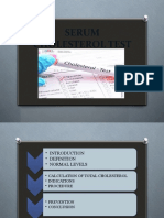 Serum Cholesterol Test