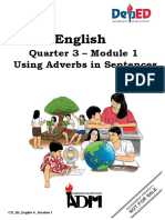 Quarter 3 - Module 1 Using Adverbs in Sentences: English