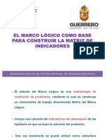 El Marco Lógico Como Base para Construir La Matríz de Indicadores