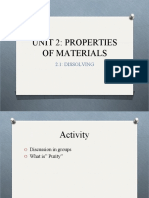 Unit 2: Properties of Materials: 2.1: Dissolving