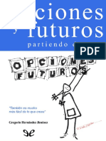 Opciones y Futuros Partiendo de Cero by Gregorio Hernández Jiménez