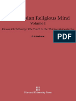 The Russian Religious Mind Vol. I - Kievan Christianity, The Tenth To The Thirteenth Centuries