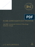 (Journal for the Study of the Old Testament Supplement Series 454) J. G. McConville - God and Earthly Power_ an Old Testament Political Theology_ Genesis-Kings (Library of Hebrew Bible - Old Testament