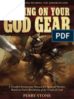 Putting On Your God Gear - A Detailed Instruction Manual For Spiritual Warfare Based On Paul's Revelation of The Armor of God 63 Pages
